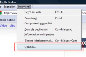 Strumenti ==> Opzioni - Firefox